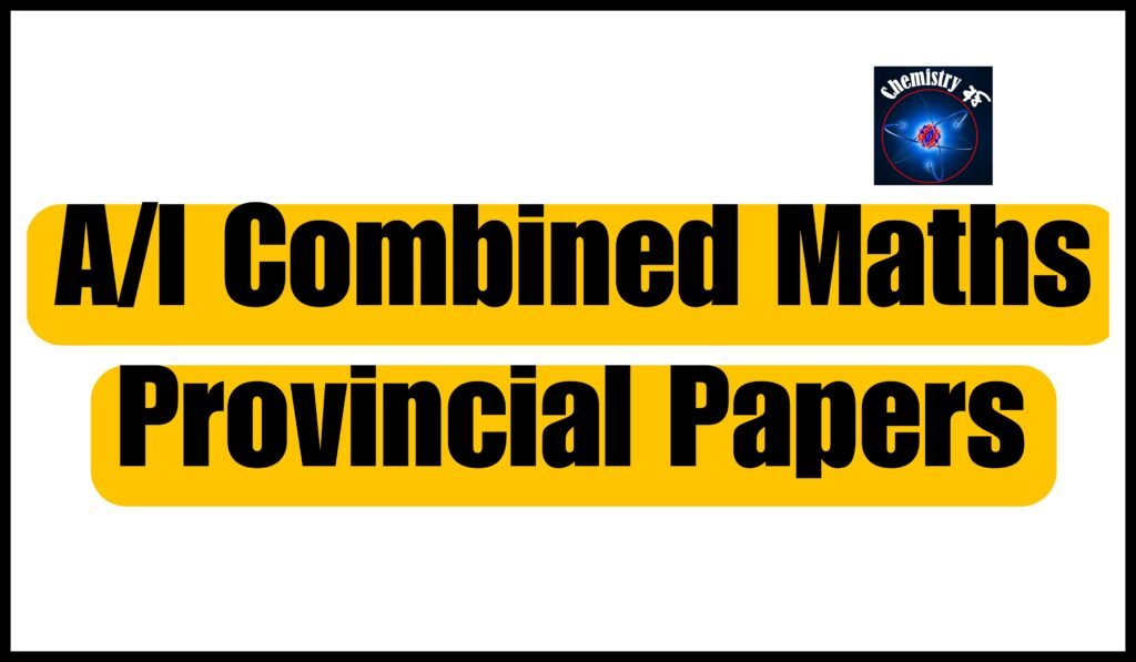 A/l combined maths provincial papers