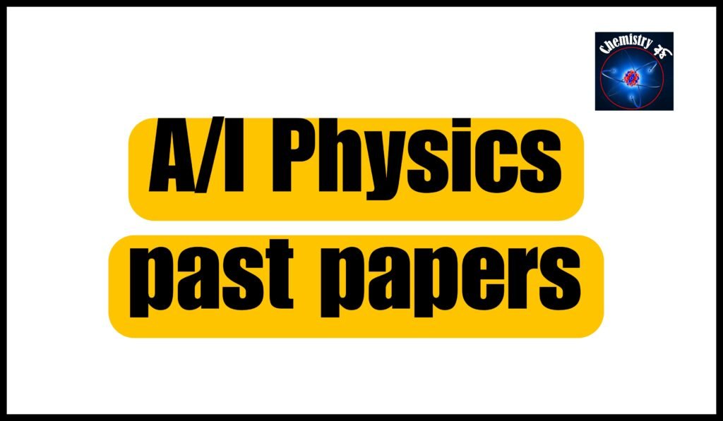 A/l physics past papers