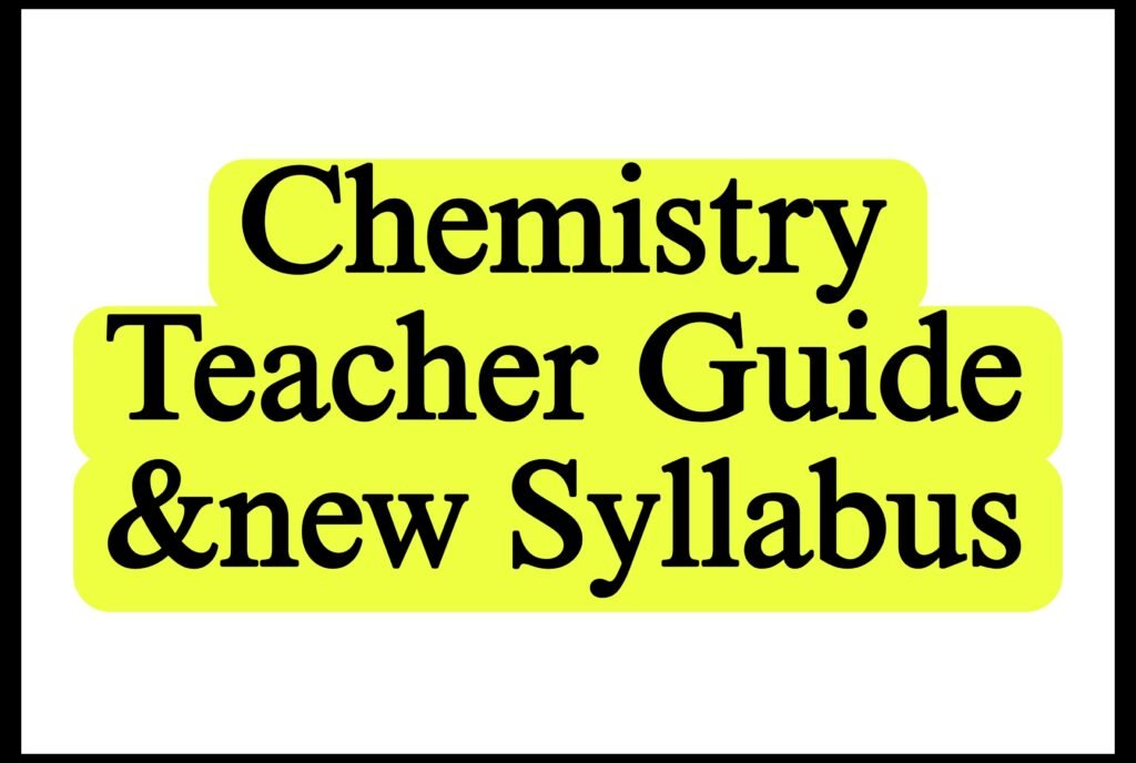 Al chemistry teacher guide and syllabus